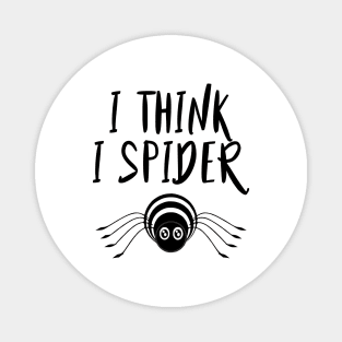 I think I spider - Denglisch Joke Magnet